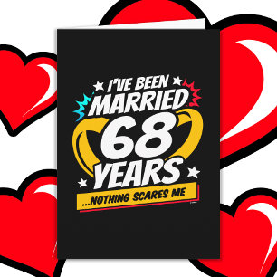 Married 68 Years Funny 68th Wedding Anniversary Card