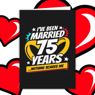 Married 75 Years Funny 75th Wedding Anniversary Card