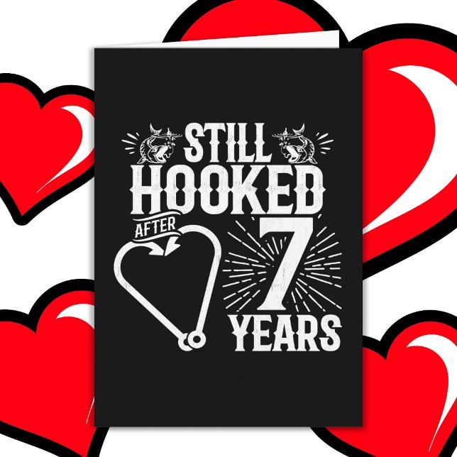 Married 7 Years Fishing Funny 7th Anniversary Card (Creator Uploaded)
