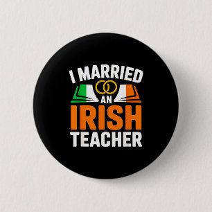 Married an irish teacher funny ireland flag book 6 cm round badge