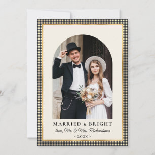 Married and Bright Arch Photo Black Gold Plaid  Holiday Card