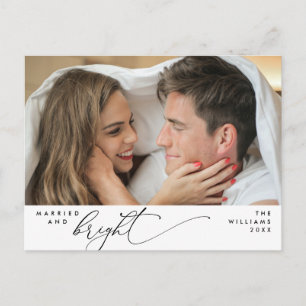 Married and Bright, Modern Script Photo Holiday  Postcard