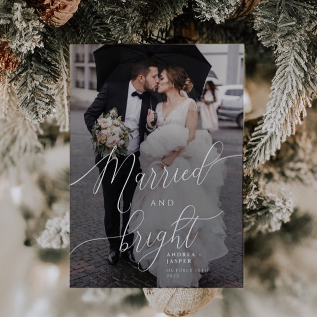 Married and Bright Overlay Photo Holiday Card (Creator Uploaded)