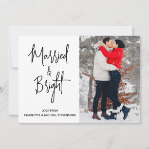 Married And Bright Photo  Holiday Card