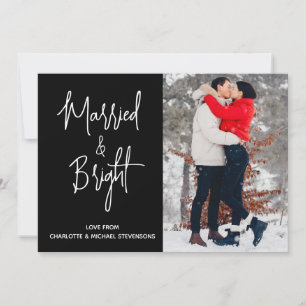 Married And Bright Photo  Holiday Card