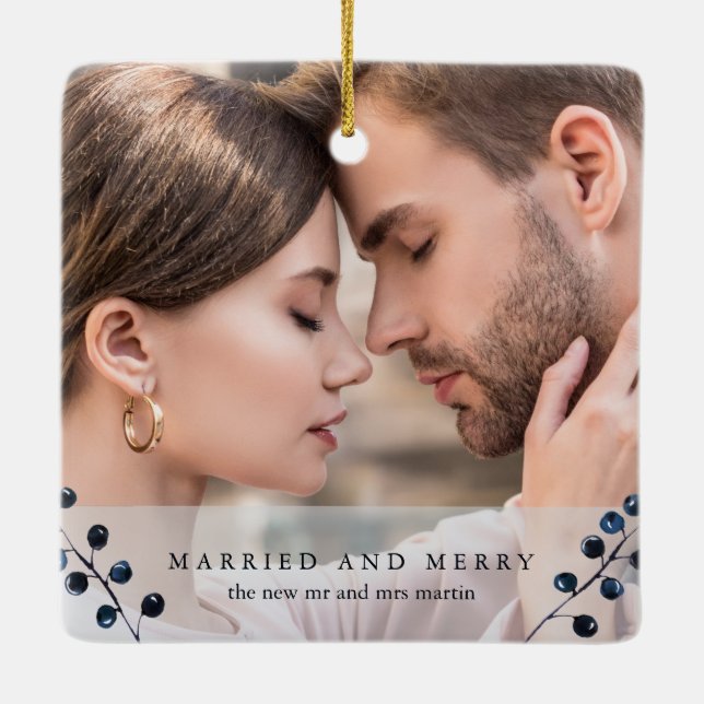 Married and Merry Blue Winter Berries Photo Ceramic Ornament (Back)