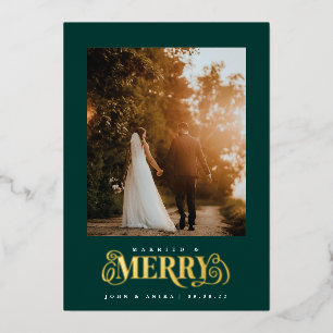 Married and Merry Classic Foil Holiday Card