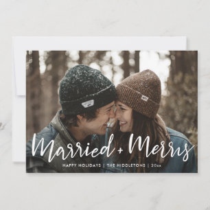 Married And Merry   First Christmas Photo Holiday Card