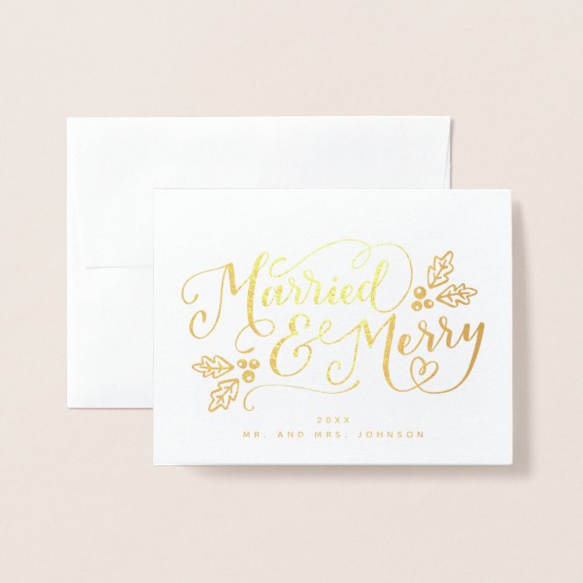 Married and Merry Hand-lettered Christmas Newlywed Foil Card (Front With Envelope)