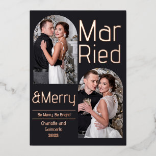 Married and Merry Joy Christmas Newly weds Photo Foil Holiday Card