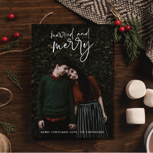 Married and Merry Newlywed Photo Christmas  Holiday Card