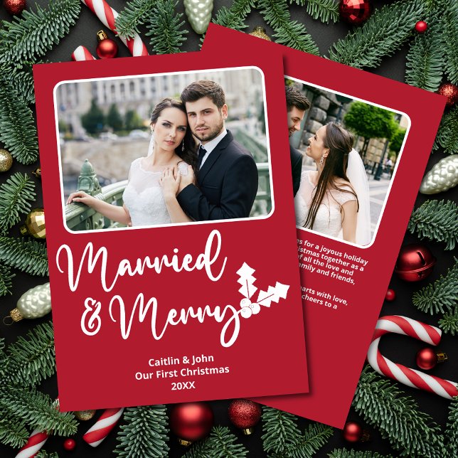 Married and Merry Newlyweds First Christmas Red Holiday Card (Married and Merry custom Christmas card for newlyweds couple with 2 photos and Holiday message.)