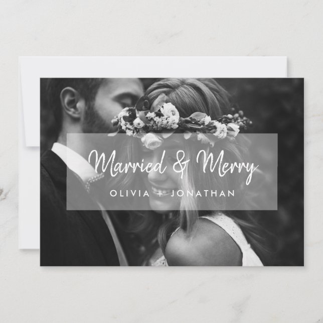 Married and Merry | Photo and White Script Overlay Holiday Card (Front)