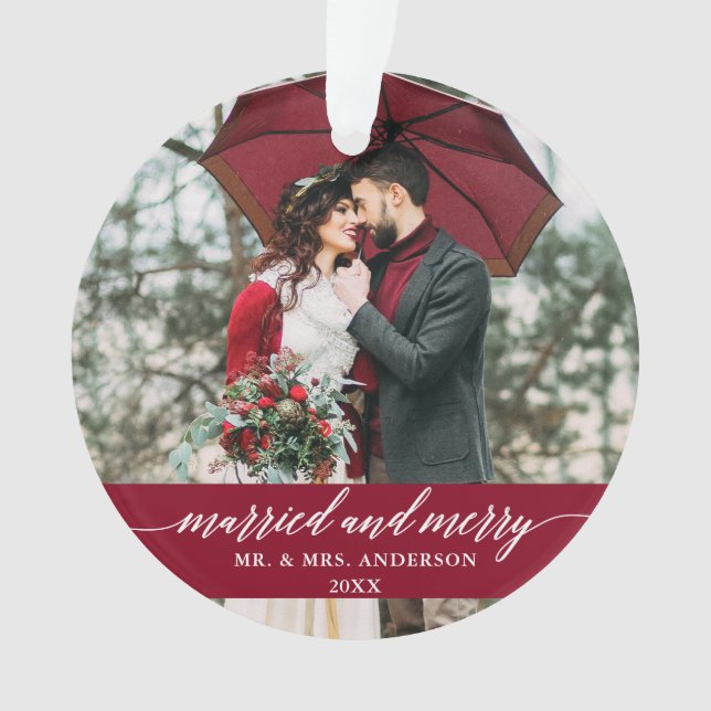 Married and Merry Wedding Calligraphy Burgundy Ornament (Front)