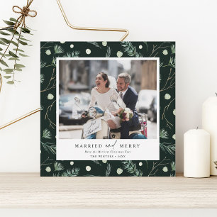 Married and Merry Winter Greenery Photo Square Holiday Card