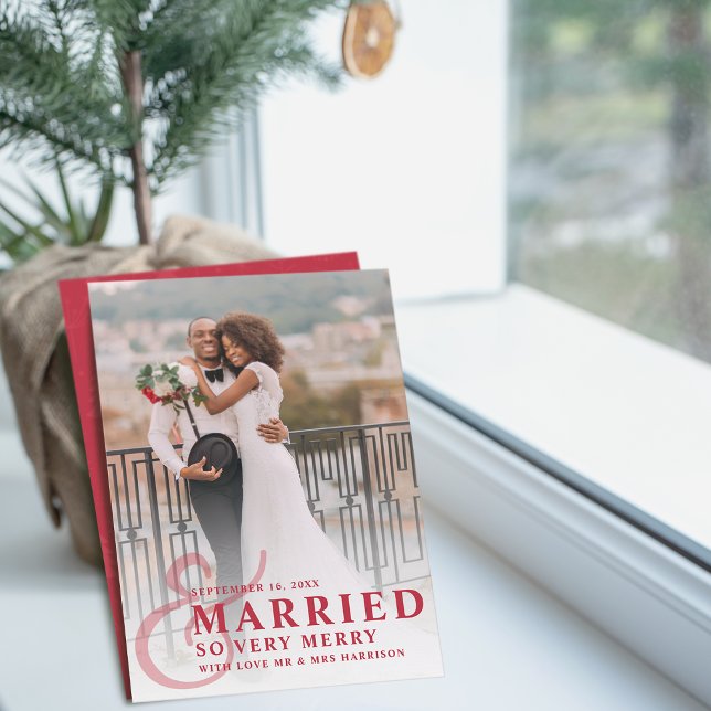 Married And So Very Merry Wedding Photo Newlywed Holiday Card (Married And So Very Merry Wedding Photo Newlywed Holiday Card)