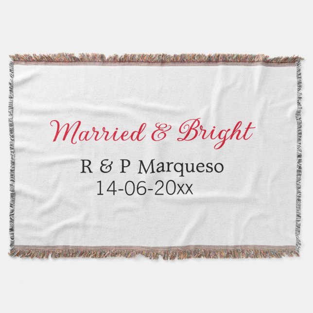 Married & bright add couple name wedding add date  throw blanket (Front)