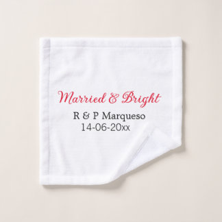 Married & bright add couple name wedding add date wash cloth