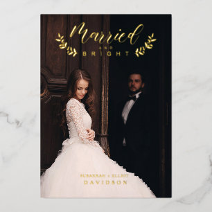 Married & Bright Christmas Newlyweds Personalized Foil Holiday Card