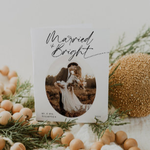 Married & Bright Modern Elegant Script Christmas Holiday Card