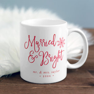 Married & Bright   Newlywed Holiday Coffee Mug