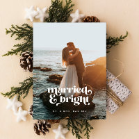 "Married & Bright" Newlywed Photo Christmas Card