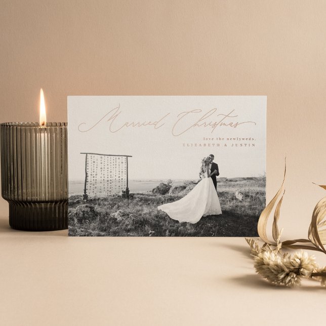 Married Christmas Calligraphy Script Newlywed Foil Holiday Card (Creator Uploaded)