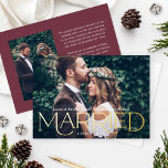 Married Christmas Elegant Gold Wedding Photo Foil Holiday Card<br><div class="desc">This modern and elegant holiday photo card doubles as a marriage announcement. Design features "Married Christmas" in unique real gold foil serif type over your full bleed wedding photo. The back of the card includes a second photo in a vertical format and simple text that can be personalized with your...</div>