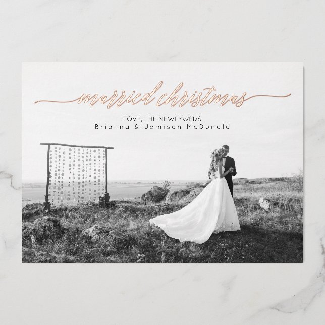 Married Christmas Newlywed Photo Foil Holiday Card (Front)