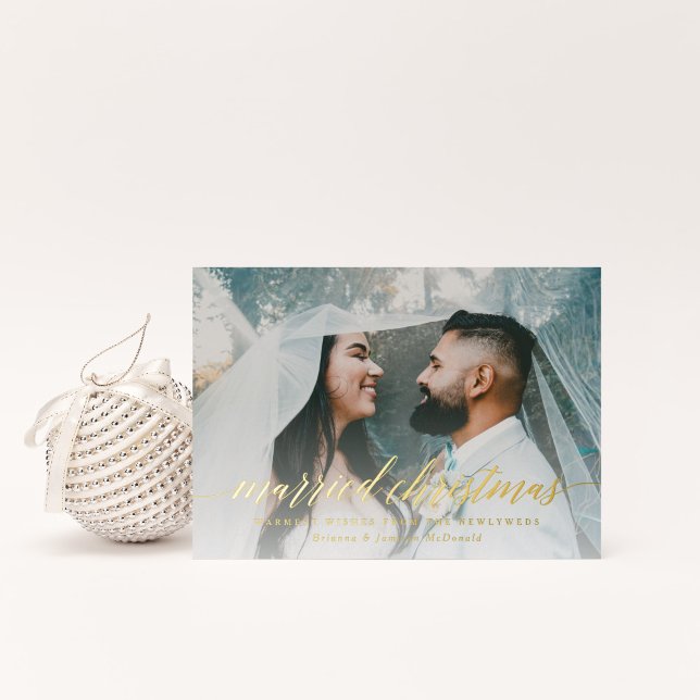 Married Christmas Newlywed Photo Foil Holiday Card (Creator Uploaded)