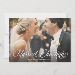 Married Christmas Script Full Photo Holiday Card