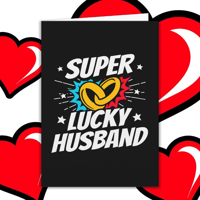 Married Couple Lucky Husband Wedding Anniversary Card (Creator Uploaded)