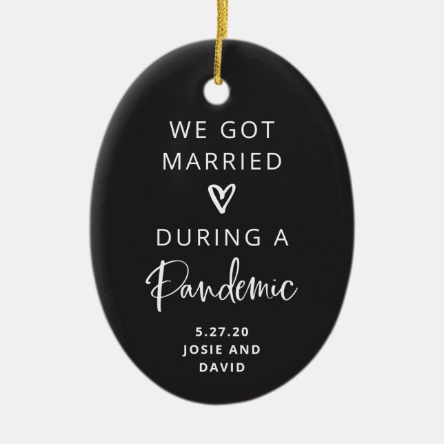 Married During a Pandemic | Charcoal Photo Back Ceramic Ornament (Front)