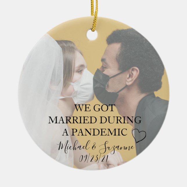 Married During a Pandemic Covid Bride Groom Photo Ceramic Ornament (Front)