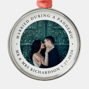 Married During Pandemic   Black and White Photo Metal Ornament