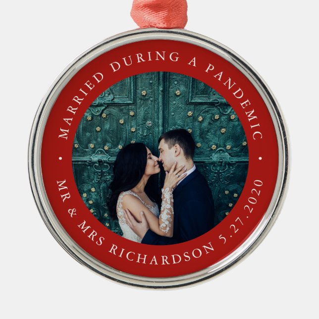 Married During Pandemic | Red with Photo Metal Ornament (Front)
