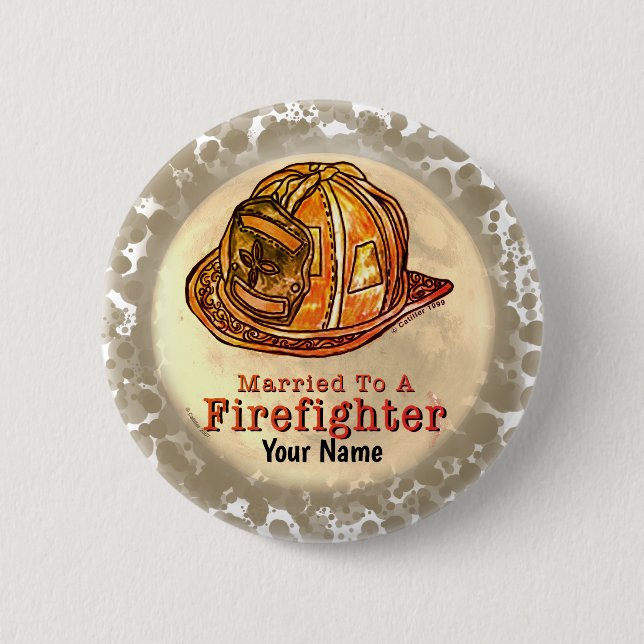 Married Firefighter  6 Cm Round Badge (Front)