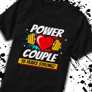 Married Fitness Couple - 15th Wedding Anniversary T-Shirt