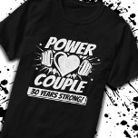 Married Fitness Couple - 30th Wedding Anniversary T-Shirt<br><div class="desc">This fun 30th wedding anniversary design is perfect for the superpower fitness couple, personal trainer or fitness coach to hit the gym w/ your husband or wife to celebrate 30 years of marriage w/ an anniversary workout or wedding anniversary party! Features "Power Couple - 30 Years Strong!" wedding anniversary quote...</div>