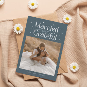 Married & Grateful Wedding Photo Slate Blue Thank You Card