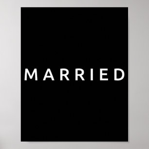 Married Husband Wife Marriage Wedding Funny Couple Poster