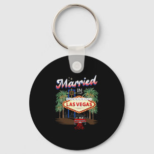 Married In Wonderful Las Vegas Wedding Party Match Key Ring