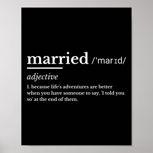 Married Life Funny Definition Joke Humour Marriage Poster (Front)