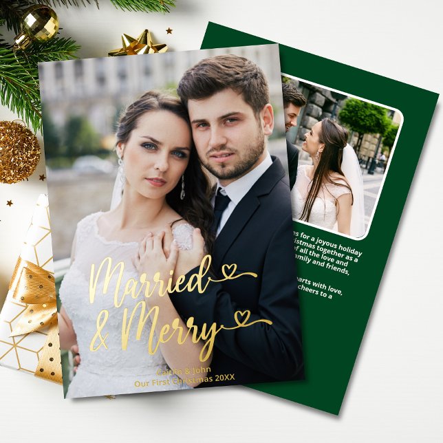 Married Merry Newlyweds 1st Christmas Hearts Photo Foil Holiday Card (Married & Merry Gold Foil Custom Photo Christmas Card with photo & personal message with green back.)