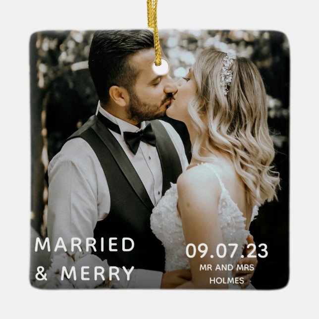 Married & Merry Photo, Names & Date Christmas Ceramic Ornament (Front)