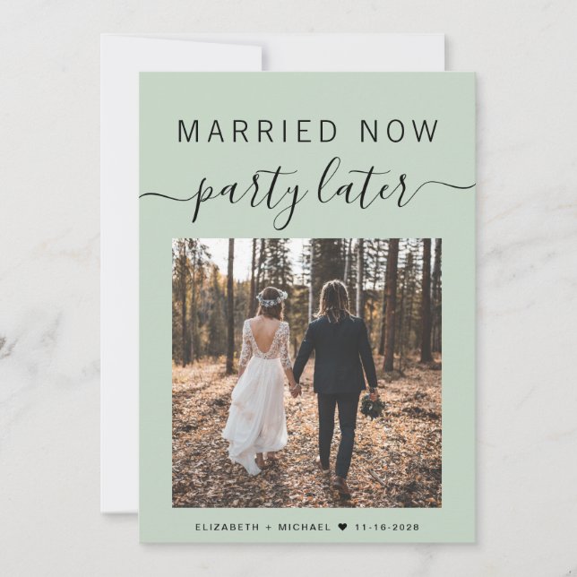 Married Now Party Later Photo Sage Green Wedding (Front)