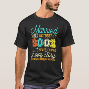 Married October 2002 Love Story 19th Wedding Anniv T-Shirt