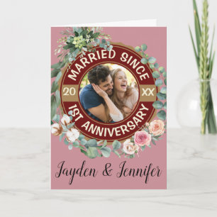 Married Since 1st Wedding Anniversary Floral Card