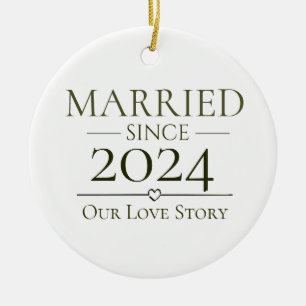 Married Since Personalised Year Our Love Story Ceramic Ornament