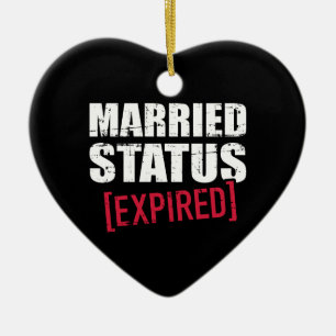 Married status expired ceramic ornament